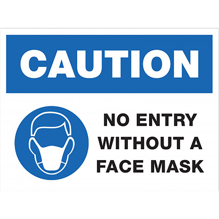 Lorell CAUTION No Entry Without A Face Mask Sign | AAA Business ...