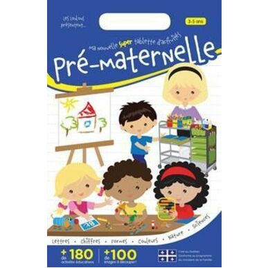 .Ma nouvelle super tablette d'activit&eacute;s (pr&eacute;-maternelle) - LES MESSAGERIES ADP