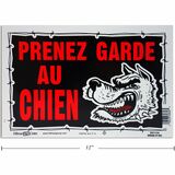 Hillman Attention au Chien Sign - French - Print/Message "PRENEZ GARDE AU CHIEN" - 12" (304.80 mm) Width x 8" (203.20 mm) Height - Weather Resistant - Signage - 1 Each