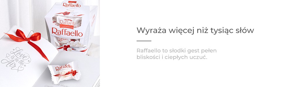 Wyraża więcej niż tysiąc słów.Raffaello to słodki gest pełen bliskości i ciepłych uczuć. 