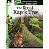 Shell Education The Great Kapok Tree Literature Guide Printed Book by Lynne Cherry - 72 Pages - Shell Educational Publishing Publication - Book - Grad