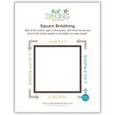 Encourage Play Deep Breathing Square Poster