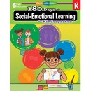 Shell Education 180 Days of Social-Emotional Learning for Kindergarten Printed Book by Jodene Lynn Smith, Brenda Van Dixhorn