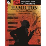 Shell Education Hamilton: An American Musical: An Instructional Guide for Literature Printed Book - 72 Pages - Book - Grade 4-12 - 1 Each SHL51695