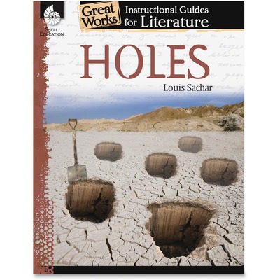 Shell Education Education Holes An Instructional Guide Printed Book by  Louis Sachar - 72 Pages - Shell Educational Publishing Publication - Book 