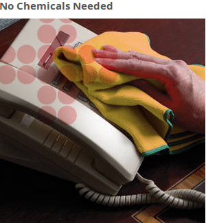  WypAll Microfiber Cloths can be used without chemicals. The built-in microfibers clean effectively by picking up dust. 