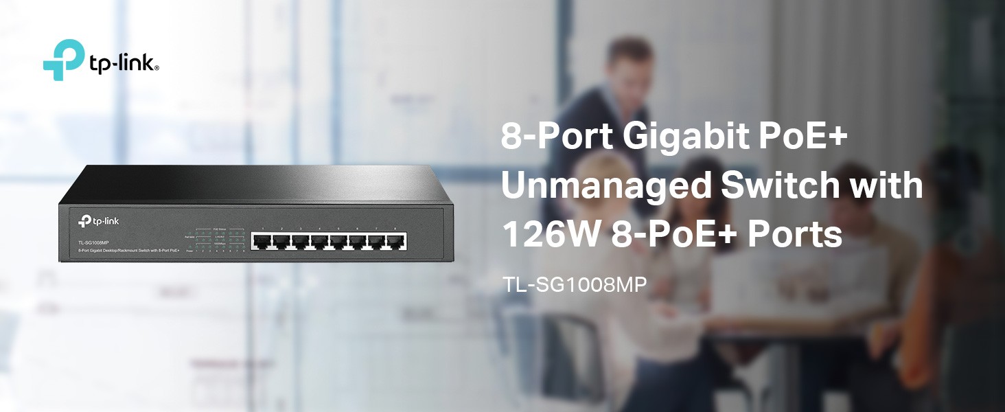 unmanaged NeweggBusiness 8 - - rack-mountabl (TL-SG1008MP) - - TL-SG1008MP TP-Link - ports switch