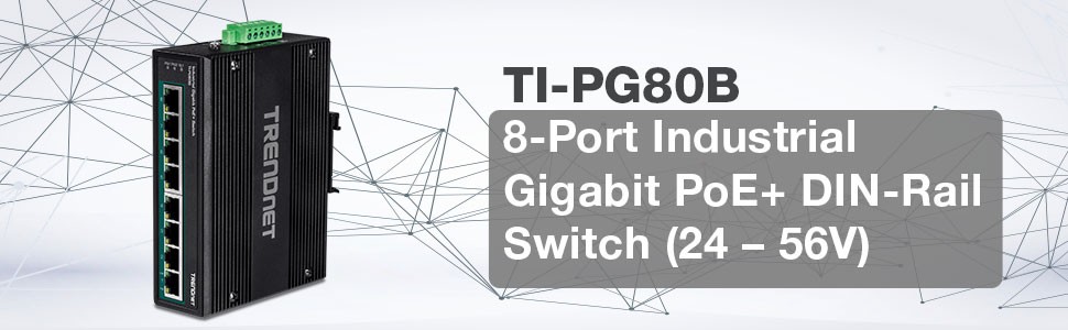 8-Port Industrial Gigabit PoE+ DIN-Rail Switch (24 – 56V
